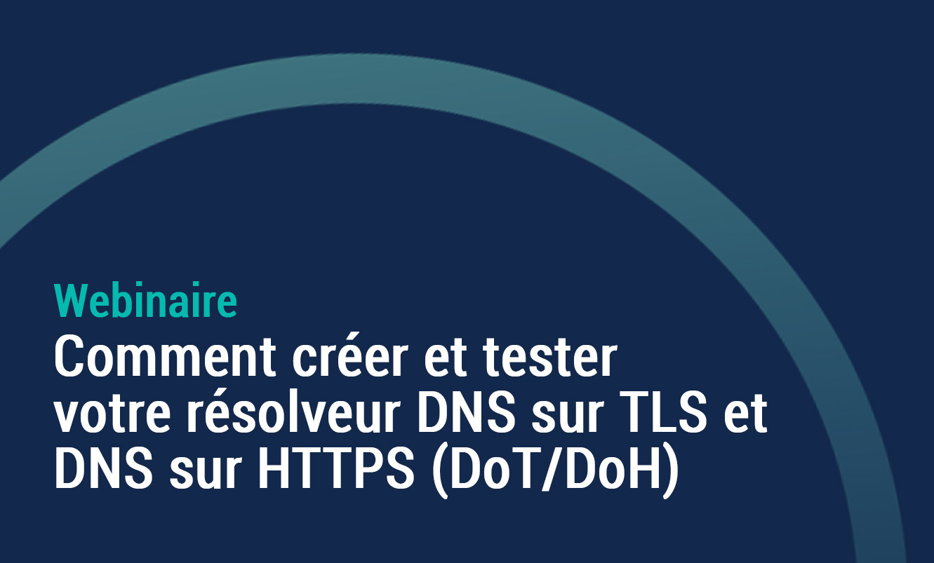 Visuel Webinaire resolveur DNS