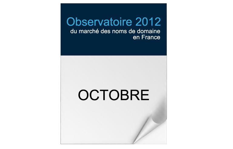 Observatoire 2012 - Marché des noms de domaine en France