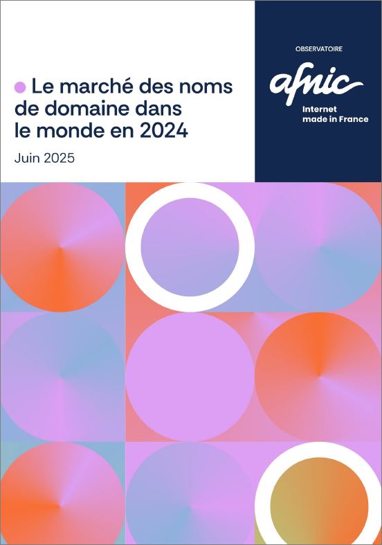 Observatoire Afnic - Le marché des noms de domaine dans le monde en 2024