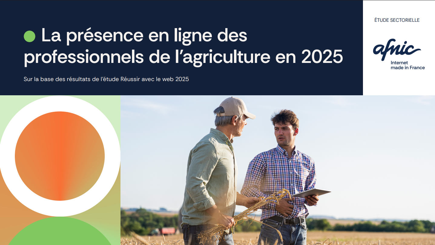 Téléchargez « Étude sectorielle Réussir avec le web – La présence en ligne des professionnels de l’agriculture - 2025» [PDF – Mo]
