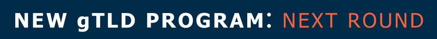 New gTLD program: Next round
